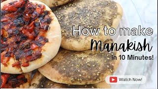 How to make Manakish - Fast & Easy in 10 MIN!