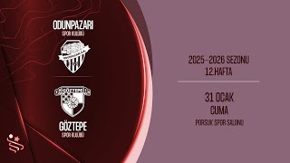 ODUNPAZARI BLD. SK - GÖZTEPE SK | HENTBOL KADINLAR SÜPER LİGİ 12.HAFTA