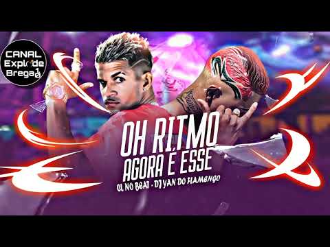 CL NO BEAT E DJ YAN DO FLAMENGO - OH RITMO AGORA É ESSE - REMIX BREGA FUNK #bregãfunk