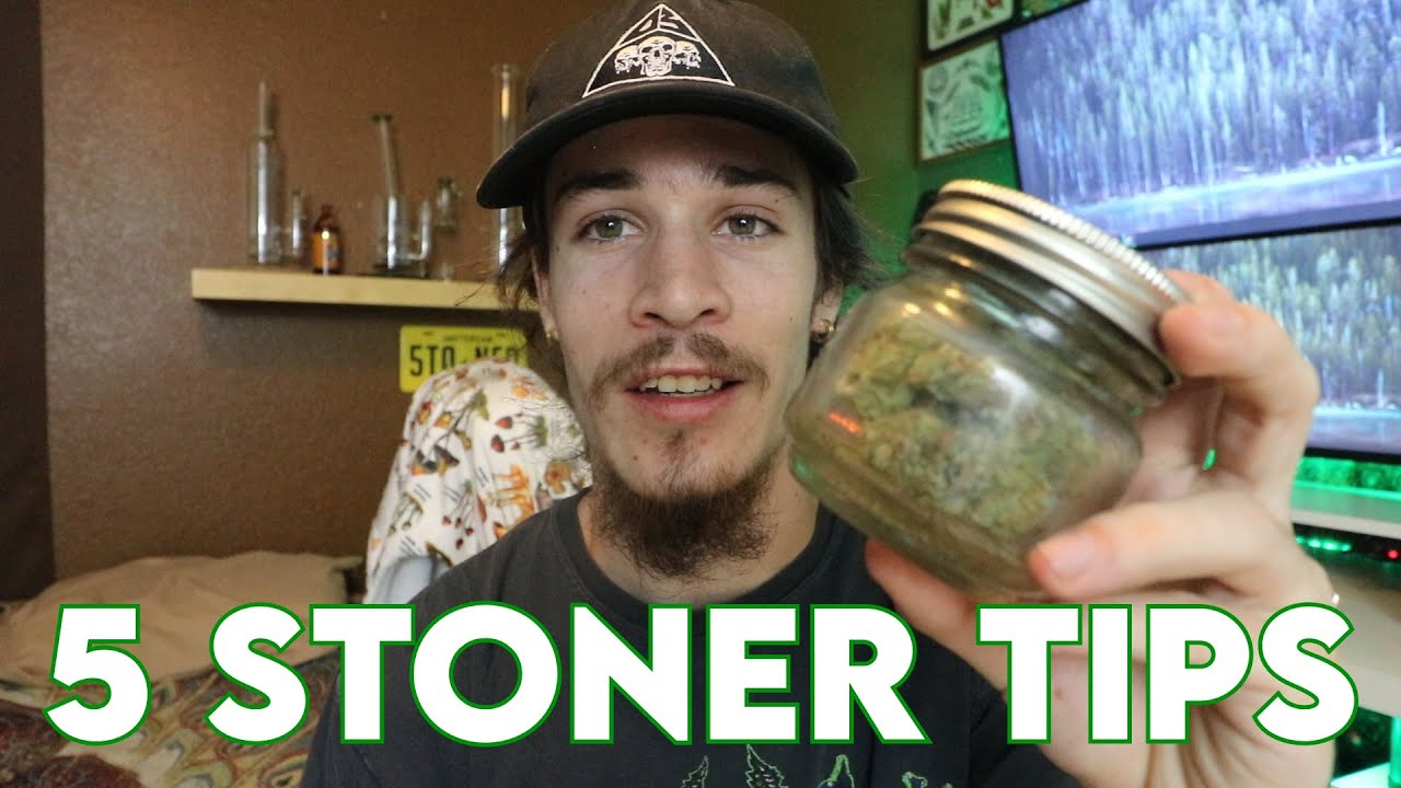 Stoner Advice: 5 Tips to IMPROVE your Smoking Experience
