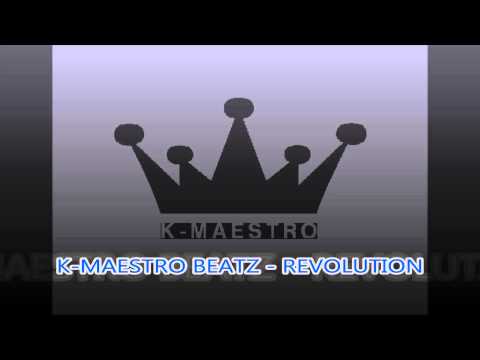 K Maestro Beatz - Revolution