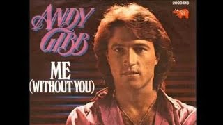 Me Without You - Andy Gibb (1980) Photo Based Video (1)