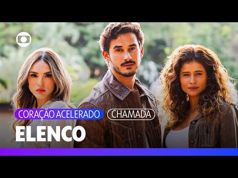Conheça o elenco da minha nova novela das 7! ❤️‍🔥 | Coração Acelerado | TV Globo
