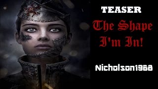 Teaser to N68's Project "The Shape I'm In"