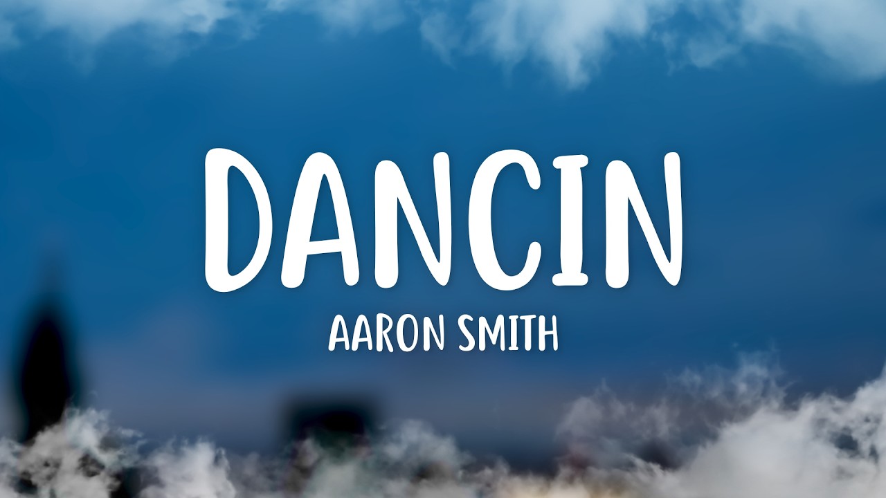Aaron Smith - Dancin - Krono Remix (Lyrics) ft. Luvli