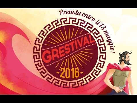Aspettando Grestival 2016