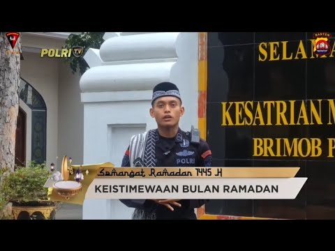 BRIMOB DAKWAH KEISTIMEWAAN BULAN RAMADAN
