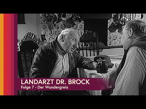 Landarzt Dr. Brock - Folge 7 - Der Wundergreis
