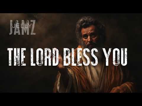 The Lord Bless You