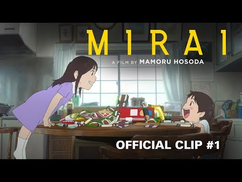 Mirai - Clip #1 "Making Messes"