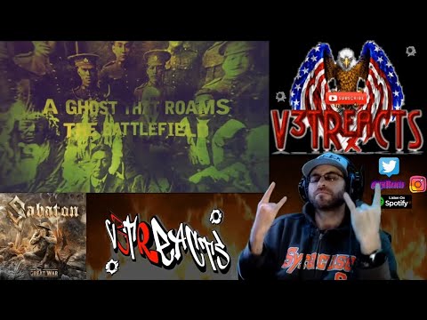 #Veteran v3tReacts to Pt.2 (The Great War) SABATON "A Ghost in the Trenches" #Sabaton #TheGreatWar