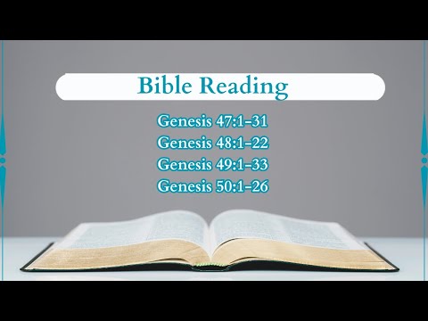 Bible Reading: Genesis (47-50)