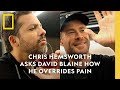 David Blaine Teaches Chris Hemsworth A Lesson In Pain Management National Geographic