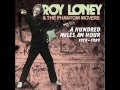 Roy Loney - "A Hundred Miles an Hour 1978-1989 ...