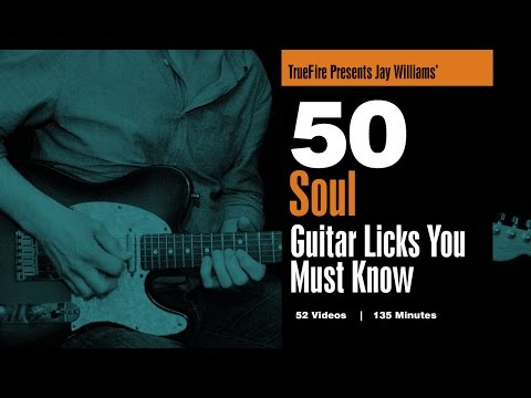 50 Soul Guitar Licks - Intro - Jay Williams