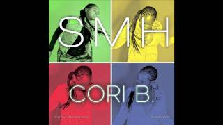 Cori B - SMH (prod. 1500 or Nothin)