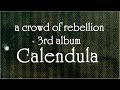 a crowd of rebellion - 3rd album 「Calendula」 short ...