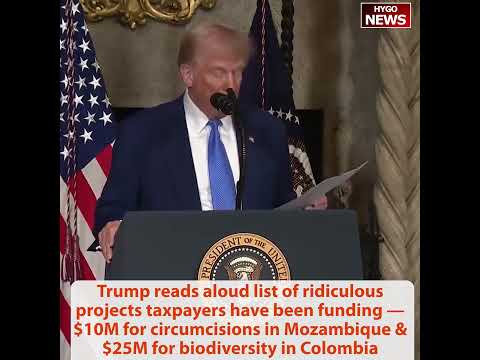 Trump on ridiculous projects $520M consulting environment, $25M biodiversity in Colombia