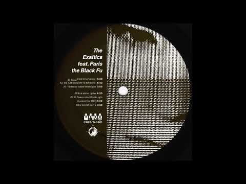 The Exaltics feat. Paris The Black Fu - Thre atmul tiplier [CWCS-TAOS01]