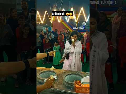 Attitude girl 😵 turkish ice cream 🍦 😋 #funnyshorts #manish_turkish56 #viralvideo #turkishfood