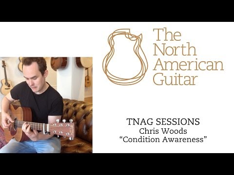 TNAG Sessions - Chris Woods Groove - Condition Awareness