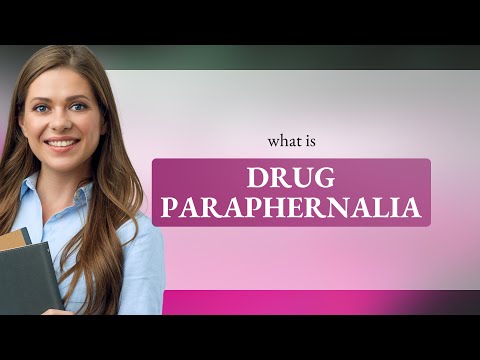 Understanding "Drug Paraphernalia": A Guide for English Learners