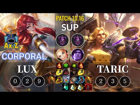 AXIZ Corporal Lux vs Taric Sup - KR Patch 10.16