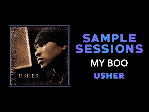 Sample Sessions - Episode 377: My  Boo - Usher (Feat. Alicia Keys)