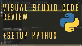 Visual Studio Code - Review e Tutorial in ITALIANO (con setup per Python!)