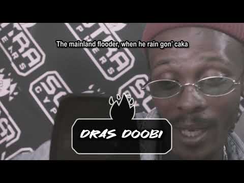 Dras Doobi | #SotraCyphers Clip | PART 54