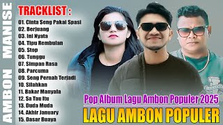 Download lagu LAGU AMBON TERBARU 2025 - LAGU AMBON POPULER PALING HITS DAN DISUKAI SAAT INI ,TIKTOK 2025 mp3
