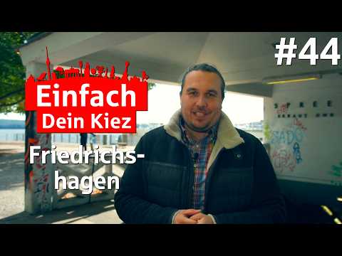Einfach Dein Kiez – Episode 44: Friedrichshagen
