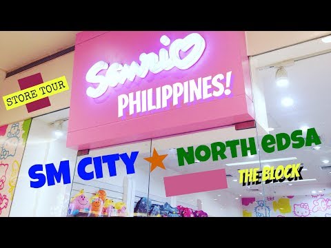 ☆ tour pela loja kawaii nº 13: Sanrio SM City North EDSA, The Block (Quezon City, FILIPINAS)