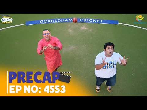 Ep 4553 - PRECAP! | Taarak Mehta Ka Ooltah Chashmah | तारक मेहता का उल्टा चश्मा