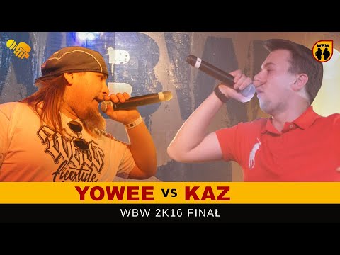 Kaz 🆚 Yowee 🎤 WBW 2016 Finał (freestyle rap battle)