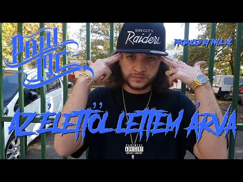 Paul MC - Az Élettől Lettem Árva [OFFICIAL MUSIC VIDEO]