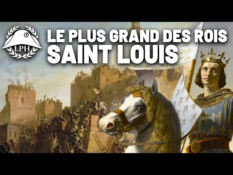 Saint Louis, le plus grand des Capétiens - La Petite Histoire - TVL