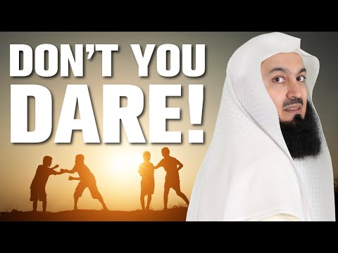 Don't you DARE lose hope in the Mercy of Allah - Mufti Menk