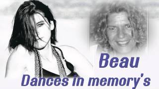 Beau Brands - Dances in memory&#39;s