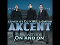 Akcent - On and on (cover)(на синтезаторе) 