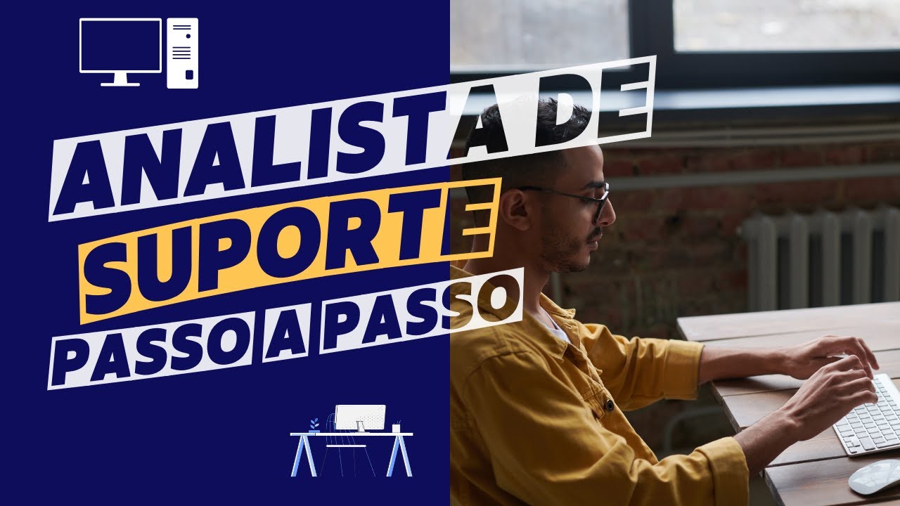 Analista de Suporte - O que faz?