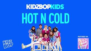 KIDZ BOP Kids- Hot N Cold (Redo Version) (Pseudo Video) [KIDZBOP ALL-TIME GREATEST HITS]