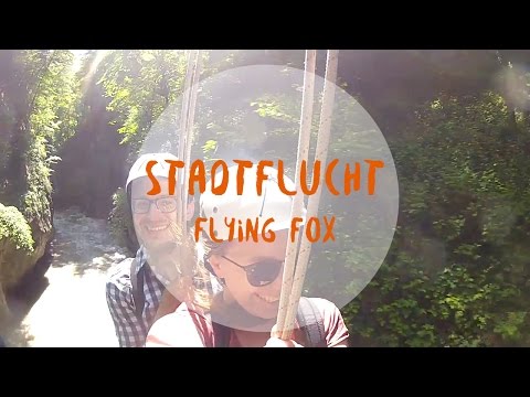 Stadtflucht: Flying Fox in der Erlebnisschlucht Salzachöfen