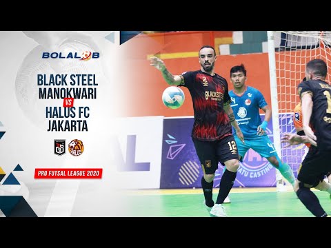 Black Steel Manokwari (2) vs (1) Halus FC Jakarta | Highlights Pro Futsal League 2020