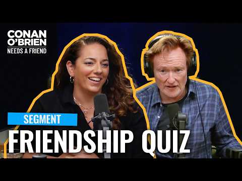 柯南與索娜接受好友默契大考驗！| Conan O'Brien Needs A Friend (Conan & Sona Take A Friendship Compatibility Quiz | Conan O'Brien Needs A Friend)