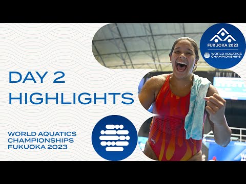 Day 2 | Highlights | World Aquatics Championships Fukuoka 2023