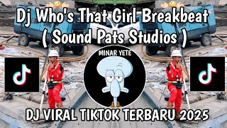 Download lagu DJ WHOS THAT GIRL BREAKBEAT || DJ WHO'S THAT GURL PATS SINDYCATE REMIX VIRAL TIKTOK TERBARU 2025 mp3 Download lagu DJ WHOS THAT GIRL BREAKBEAT || DJ WHO'S THAT GURL PATS SINDYCATE REMIX VIRAL TIKTOK TERBARU 2025 mp3
