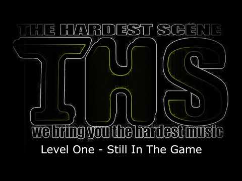 Level One - Still In The Game (RAW)
