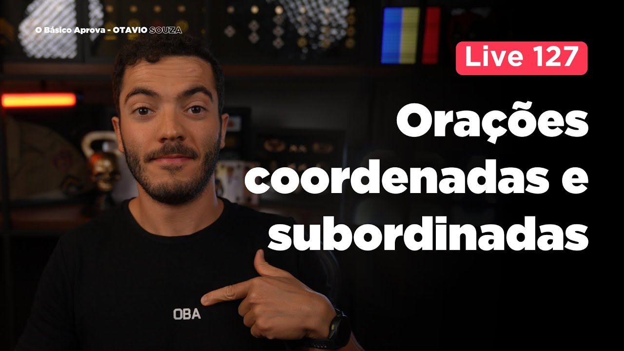 Língua Portuguesa: Orações Coordenadas e Subordinadas | Live | PMMG 2025