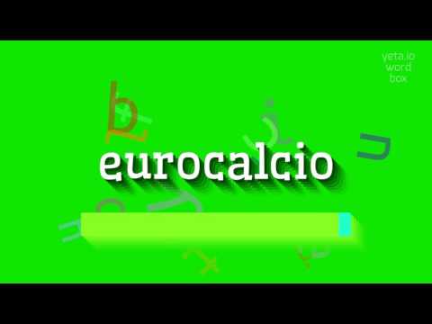 How to say "eurocalcio"! (High Quality Voices)